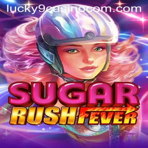 Exploring the Excitement of SugarRushFever at Lucky 9 Casino