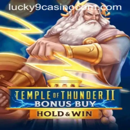 Temple of Thunder II Bonus Buy: Experience the Epic Journey at Lucky 9 Casino
